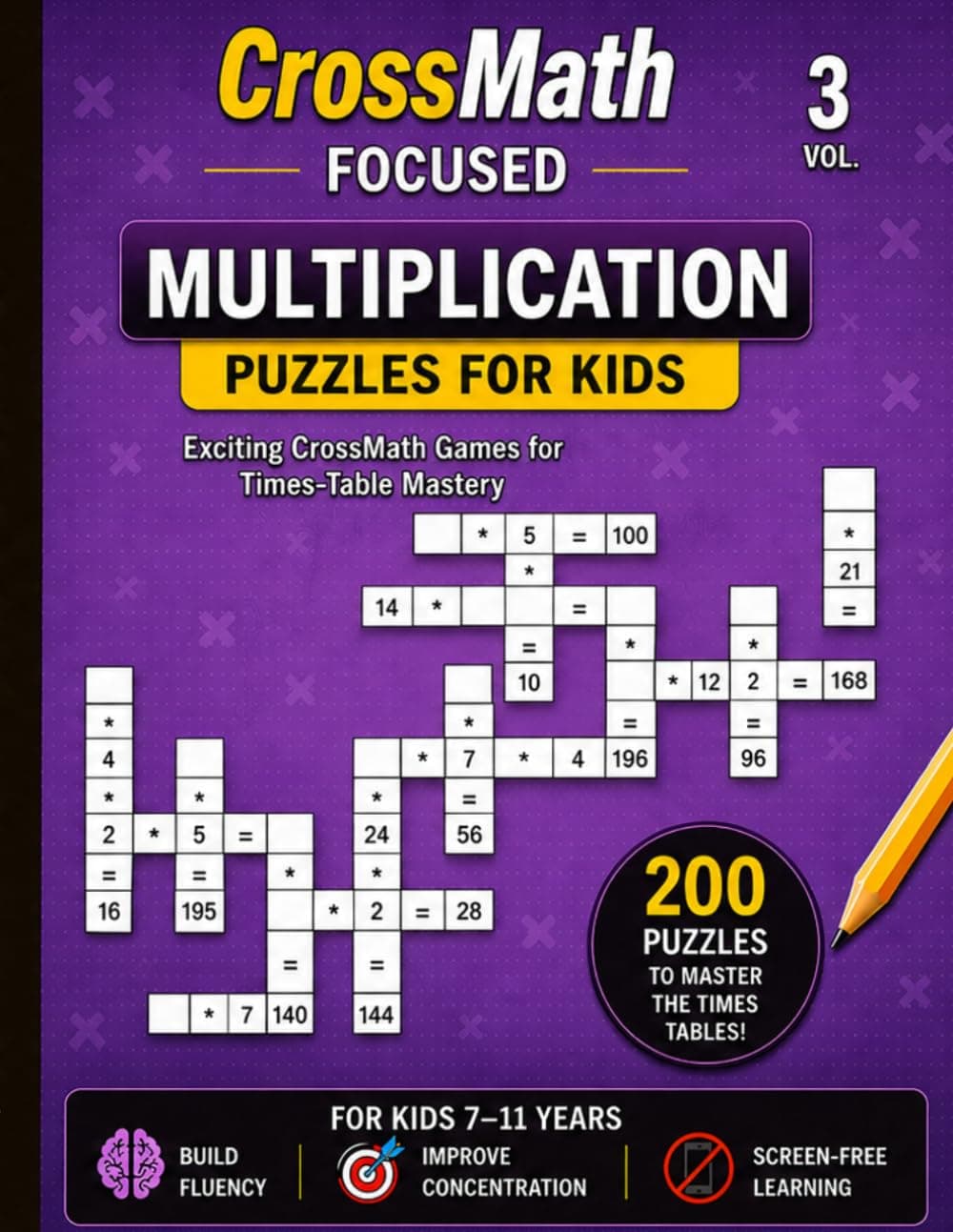 CrossMath Focused Vol. 3: Multiplication Puzzles for Kids cover
